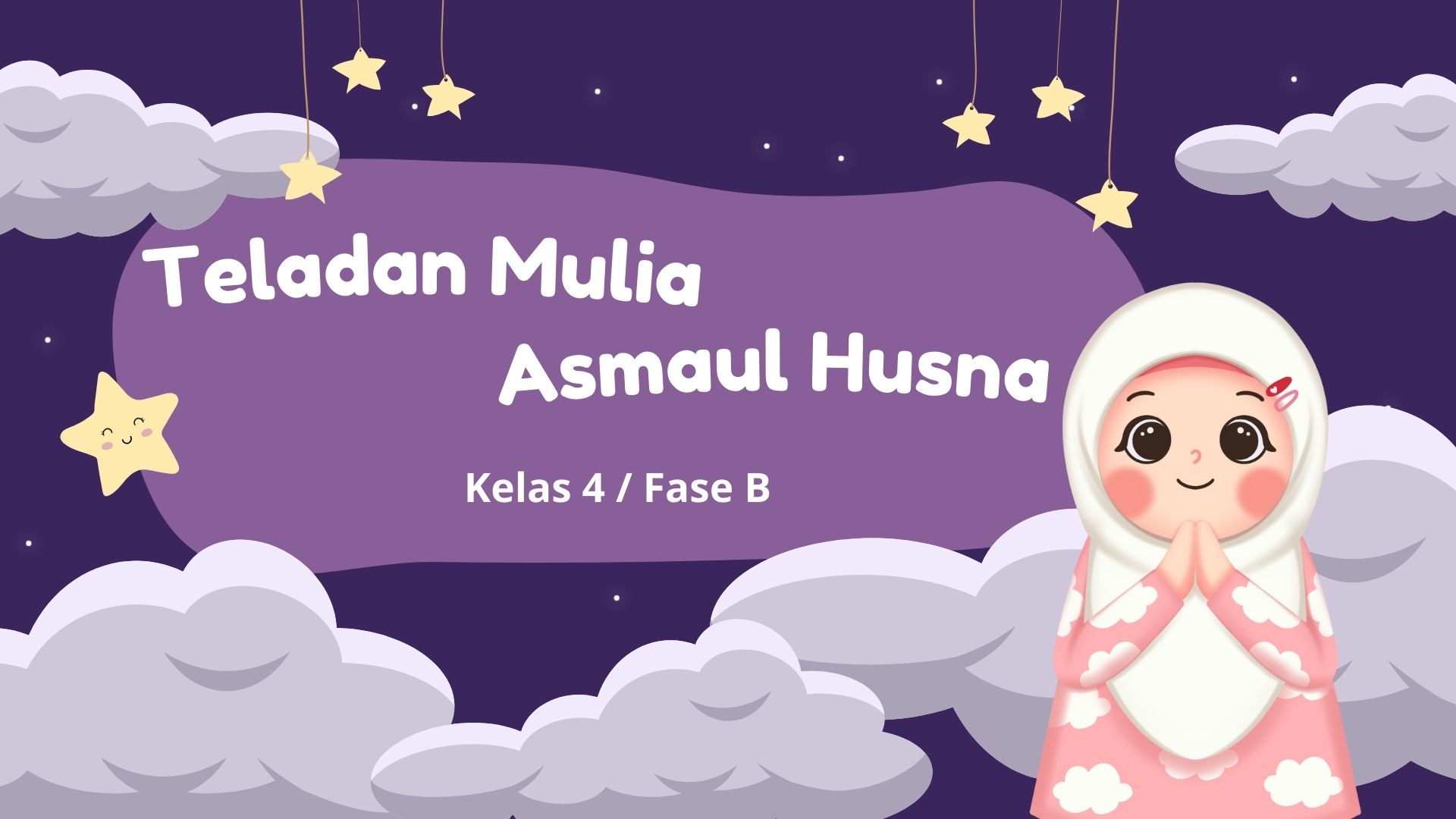 MATERI TELADAN MULIA ASMAUL HUSNA 
